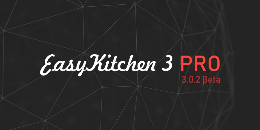 Релиз библиотеки EasyKitchen 3.0.2 PRO (Beta)
